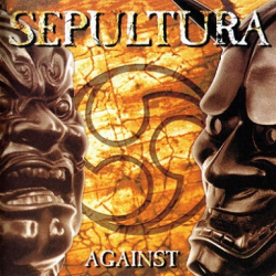 : Sepultura - Against (Korean Special Edition) (1998)