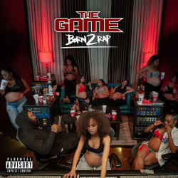 : The Game - Born 2 Rap (2019)