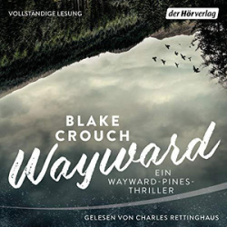 : Blake Crouch - Wayward Pines 2 - Wayward