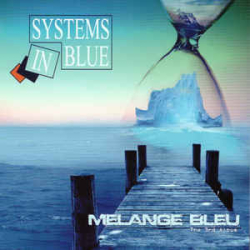 : Systems In Blue - Discography 2005-2017 - UL