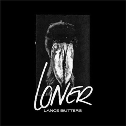 : Lance Butters - Loner Ep (2020)