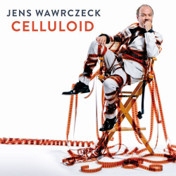 : Jens Wawrczeck - Celluloid (2020)