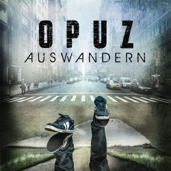 : Opuz - Auswandern (2020)