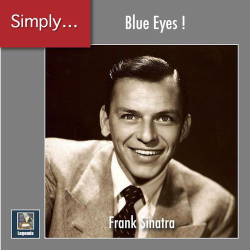 : Frank Sinatra - Simply ... Blue Eyes! (The 2020 Remasters) (2020)