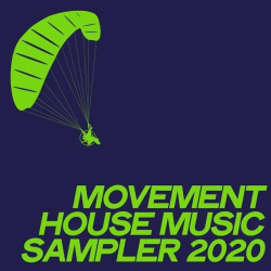: Movement House Music Sampler 2020 (Top House Music Selection Ibiza 2020) (2020)