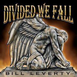 : Bill Leverty - Divided We Fall (2020)