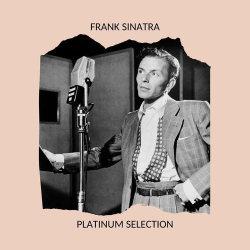 : Frank Sinatra - Platinum Selection (2020)
