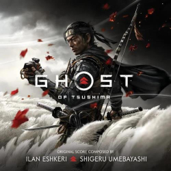 : Ilan Eshkeri & Shigeru Umebayashi - Ghost of Tsushima (Music from the Video Game) (2020)