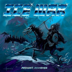 : Ice War - Defender, Destroyer (2020)