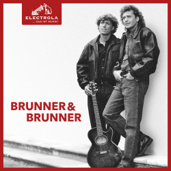 : Brunner & Brunner -Electrola...Das Ist Musik! (2020)