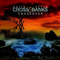 : David Cross & Peter Banks - Crossover (2020)