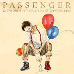 : Passenger - Songs for the Drunk and Broken Hearted (Deluxe) (2020)