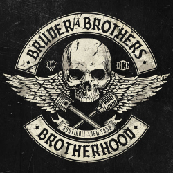 : Brüder4Brothers, Frei.Wild & Orange County Choppers - Brotherhood (2020)