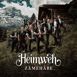 : Heimweh - Zämehäbe (2020)
