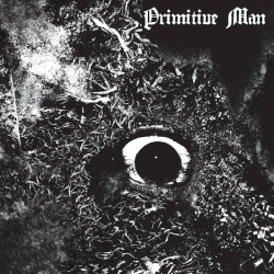 : Primitive Man - Immersion (2020)