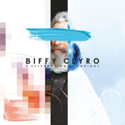 : Biffy Clyro - A Celebration Of Endings (2020)