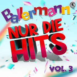 : Ballermann - Nur die Hits, Vol. 3 (2020)