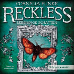 : Cornelia Funke - Reckless 2 - Lebendige Schatten
