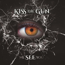 : Kiss the Gun - We See You (2020)