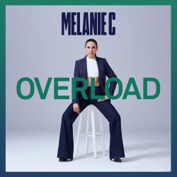 : Melanie C - Overload (2020)