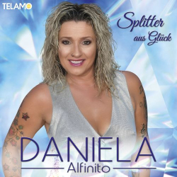 : Daniela Alfinito - Splitter aus Glück (2021)