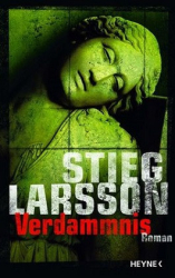 : Stieg Larsson - Verdammnis