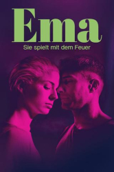 : Ema Sie spielt mit dem Feuer 2019 German Dl 1080p BluRay Avc-Pl3X