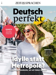 : Deutsch Perfekt (Einfach Deutsch lernen) Magazin Nr 07 2021