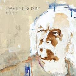 : David Crosby - For Free (2021)