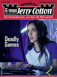 : Deadly Games - Jerry Cotton 3335