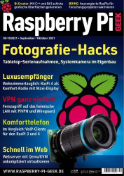 : Raspberry Pi Geek Magazin No 09-10 September-Oktober 2021
