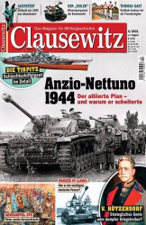 : Clausewitz Das Magazin für Militärgeschichte No 04 Juli-August 2021
