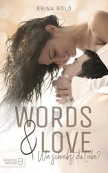 : Brina Gold - Words & Love Wie schreibst du Liebe