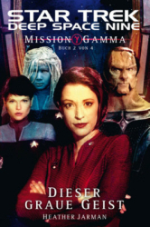 : Star Trek - DS9 8.06 - Heather Jarman - Dieser graue Geist