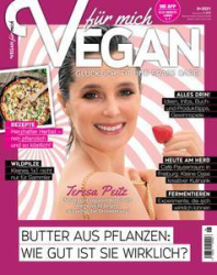 :  Vegan für mich Magazin No 06 2021