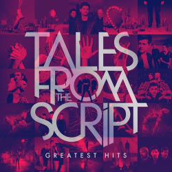 : The Script - Tales from The Script: Greatest Hits (2021)