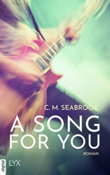 : C  M  Seabrook - A Song For You