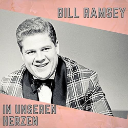 : Bill Ramsey - In unseren Herzen (2021)