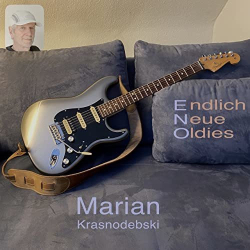 : Marian Krasnodebski - Endlich Neue Oldies (2021)