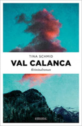 : Tina Schmid - Val Calanca