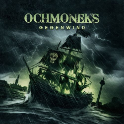 : Ochmoneks - Gegenwind (2021)