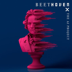 : Beethoven Orchestra Bonn & Dirk Kaftan & Walter Werzowa - Beethoven X: The AI Project (2021)