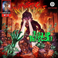 : Wayward Sons - Even up the Score (2021)