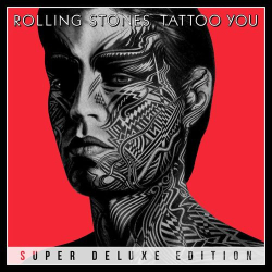 : The Rolling Stones - Tattoo You (Super Deluxe) (2021)