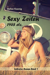 : Stefan Koenig - Sexy Zeiten - 1968