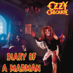 : Ozzy Osbourne - Diary of a Madman (40th Anniversary Expanded Edition) (2021)