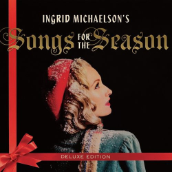 : Ingrid Michaelson - Ingrid Michaelson's Songs for the Season Deluxe Edition (2021)