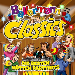 : Ballermann Classics - Die Besten Hütten Partyhits (2021)