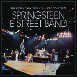 : Bruce Springsteen & The E Street Band - The Legendary 1979 No Nukes Concerts (2021)