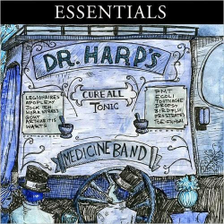: Dr. Harp's Medicine Band - Essentials (2021)